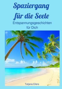 Produktbild: Spaziergang f&uuml;r die Seele