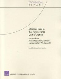 Produktbild: Medical Risk in the Future Force Unit of Action