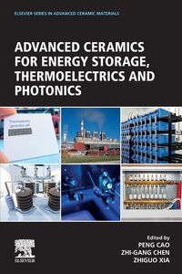 Produktbild: Advanced Ceramics for Energy Storage, Thermoelectrics and Photonics