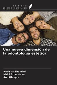 Produktbild: Una nueva dimensi&oacute;n de la odontolog&iacute;a est&eacute;tica