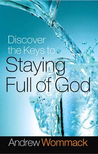 Produktbild: Discover the Keys to Staying Full of God