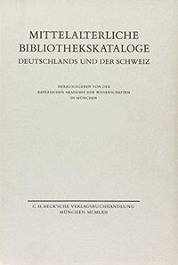 Produktbild: Mittelalterliche Bibliothekskataloge Bd. 4 Tl. 1: Bist&uuml;mer Passau und Regensburg