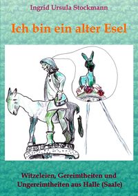 Produktbild: Ich bin ein alter Esel