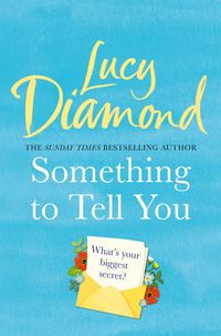 Produktbild: Diamond, L: Something to Tell You