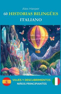 Produktbild: 60 Historias Biling&uuml;es para Aprender Italiano