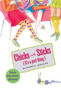 Produktbild: Chicks W/sticks Its a Purl Thi