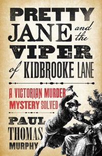 Produktbild: Murphy, P: Pretty Jane and the Viper of Kidbrooke Lane