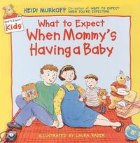 Produktbild: Murkoff, H: What to Expect When Mommy's Having a Baby