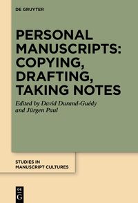 Produktbild: Personal Manuscripts: Copying, Drafting, Taking Notes