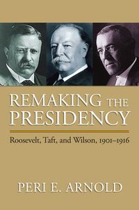Produktbild: Remaking the Presidency