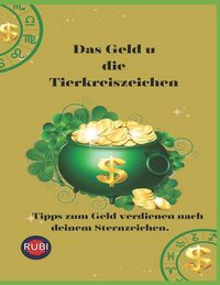 Produktbild: Das Geld u die Tierkreiszeichen