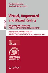 Produktbild: Virtual, Augmented and Mixed Reality: Designing and Developing Augmented and Virtual Environments