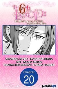 Produktbild: The 6th Loop: I'm Finally Free of Auto Mode in this Otome Game #020