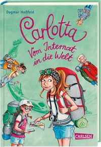 Bild vom Artikel Carlotta: Carlotta - Vom Internat in die Welt vom Autor Dagmar Hoßfeld