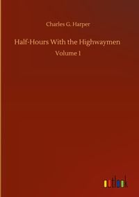 Produktbild: Half-Hours With the Highwaymen