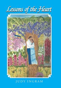 Produktbild: Ingram, J: Lessons of the Heart