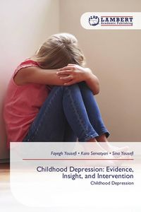 Produktbild: Childhood Depression: Evidence, Insight, and Intervention