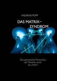 Produktbild: Das Matrix Syndrom
