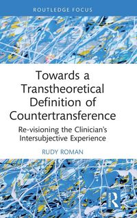Produktbild: Towards a Transtheoretical Definition of Countertransference