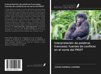 Produktbild: Interpretaci&oacute;n de palabras francesas: fuentes de conflicto en el norte del PNVi?