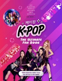 Produktbild: K-Pop, le Fan Book Ultime