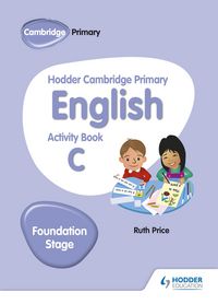 Produktbild: Price, R: Hodder Cambridge Primary English Activity Book C F