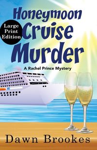 Produktbild: Honeymoon Cruise Murder Large Print Edition