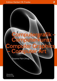 Produktbild: Computergrafik - Computerkunst / Computer Graphics &ndash; Computer Art