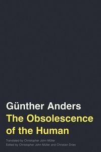 Produktbild: The Obsolescence of the Human Volume 75