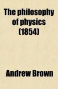 Produktbild: The Philosophy of Physics (1854)