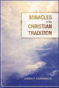 Produktbild: Miracles in the Christian Tradition
