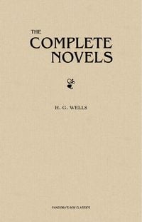 Produktbild: H. G. Wells: The Best Novels