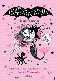Bild vom Artikel Isadora Moon Y La Sirena Mágica / Isadora Moon Under the Sea vom Autor Harriet Muncaster