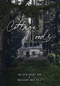 Produktbild: Cottage in the Woods (The Final Visit)