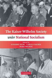 Produktbild: The Kaiser Wilhelm Society Under National Socialism