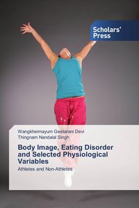 Produktbild: Body Image, Eating Disorder and Selected Physiological Variables