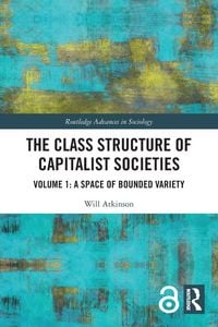 Produktbild: The Class Structure of Capitalist Societies