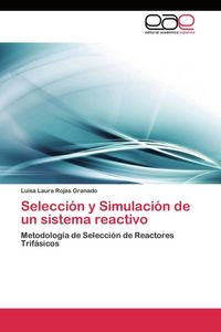 Produktbild: Selecci&oacute;n y Simulaci&oacute;n de un sistema reactivo
