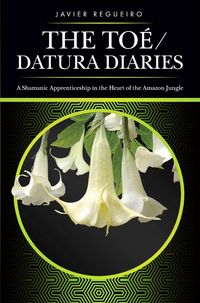 Produktbild: Regueiro, J: The Toe / Datura Diaries
