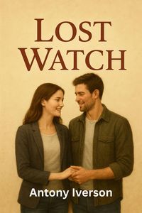 Produktbild: Lost Watch (Romance In Willow Creek, #27)