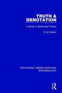 Produktbild: Truth & Denotation: A Study in Semantical Theory