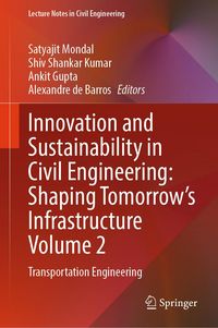 Produktbild: Innovation and Sustainability in Civil Engineering: Shaping Tomorrow's Infrastructure Volume 2