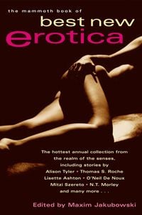 Bild vom Artikel The Mammoth Book of Best New Erotica: Volume 5 vom Autor Maxim Jakubowski