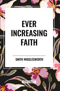 Produktbild: Ever Increasing Faith