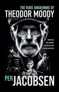Produktbild: The Rude Awakening of Theodor Moody