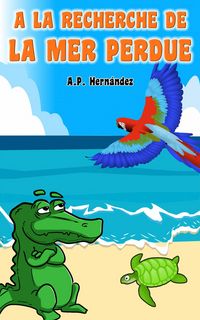 Produktbild: A la recherche de la mer perdue