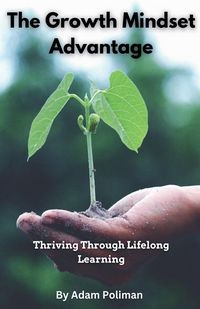Produktbild: The Growth Mindset Advantage