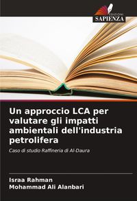 Produktbild: Un approccio LCA per valutare gli impatti ambientali dell'industria petrolifera