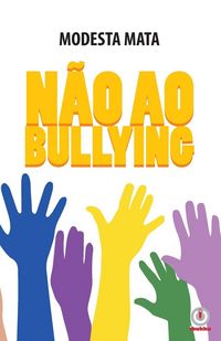 Produktbild: N&atilde;o Ao Bullying