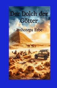 Produktbild: Der Dolch der G&ouml;tter -Imhoteps Erbe-